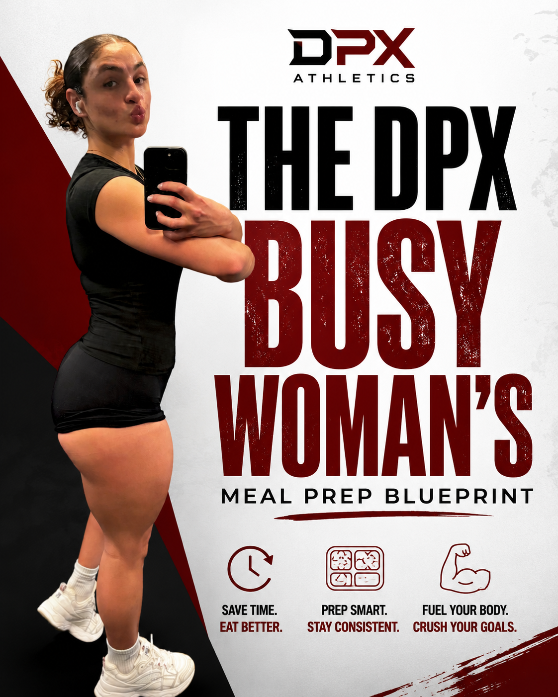 The DPX Busy Woman's Meal Prep Blueprint